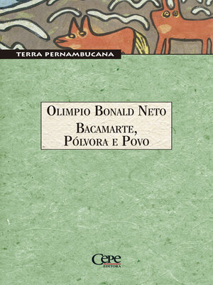 cover image of Bacamarte, Pólvora e Povo